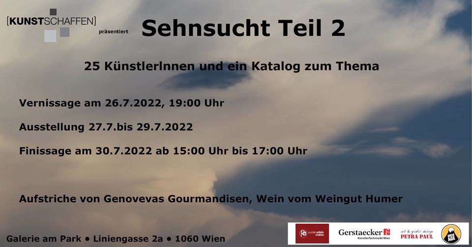 Einladung zur Gruppenausstellung "Sehnsucht Teil 2" in der Galerie am Park, 26.7.-30.7.2022